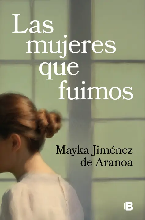 Las mujeres que fuimos