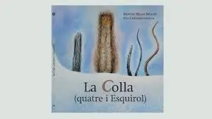 Contacontes La colla 4 esquirol