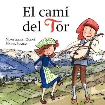 El Camí de Tor