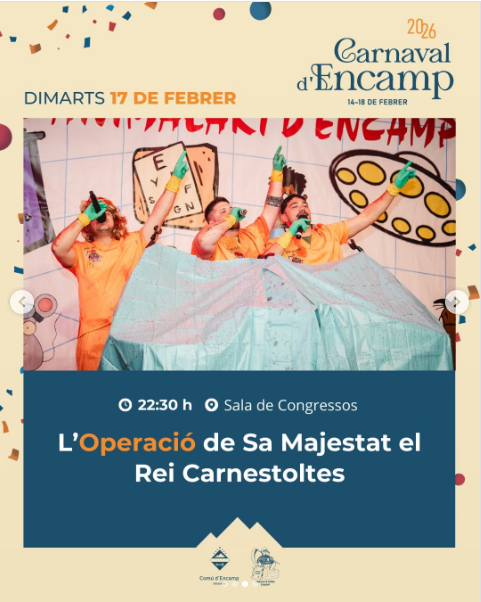 Operaci&oacute; de Sa Majestat el rei Carnestoltes Encamp