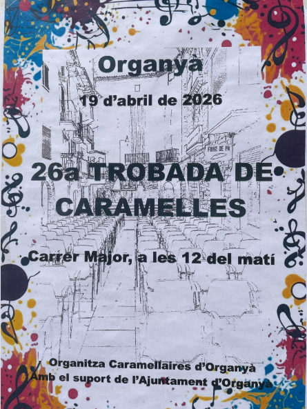 26 a Trobada Caramelles Organy&agrave;