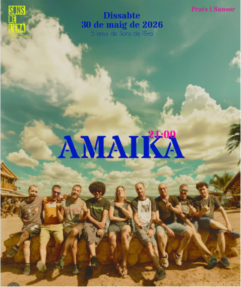 Sons de l'Era 2026 AMAIKA