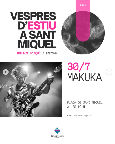 Vespres d'estiu Encamp Makuka