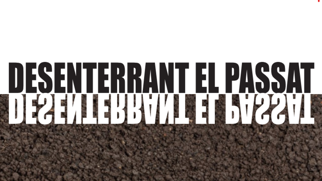 Desenterrament del passat